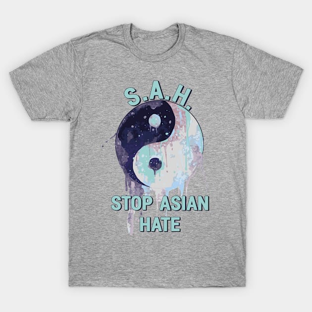 Stop Asian Hate - Yin Yang - Anti Racism Statement Design T-Shirt by RKP'sTees